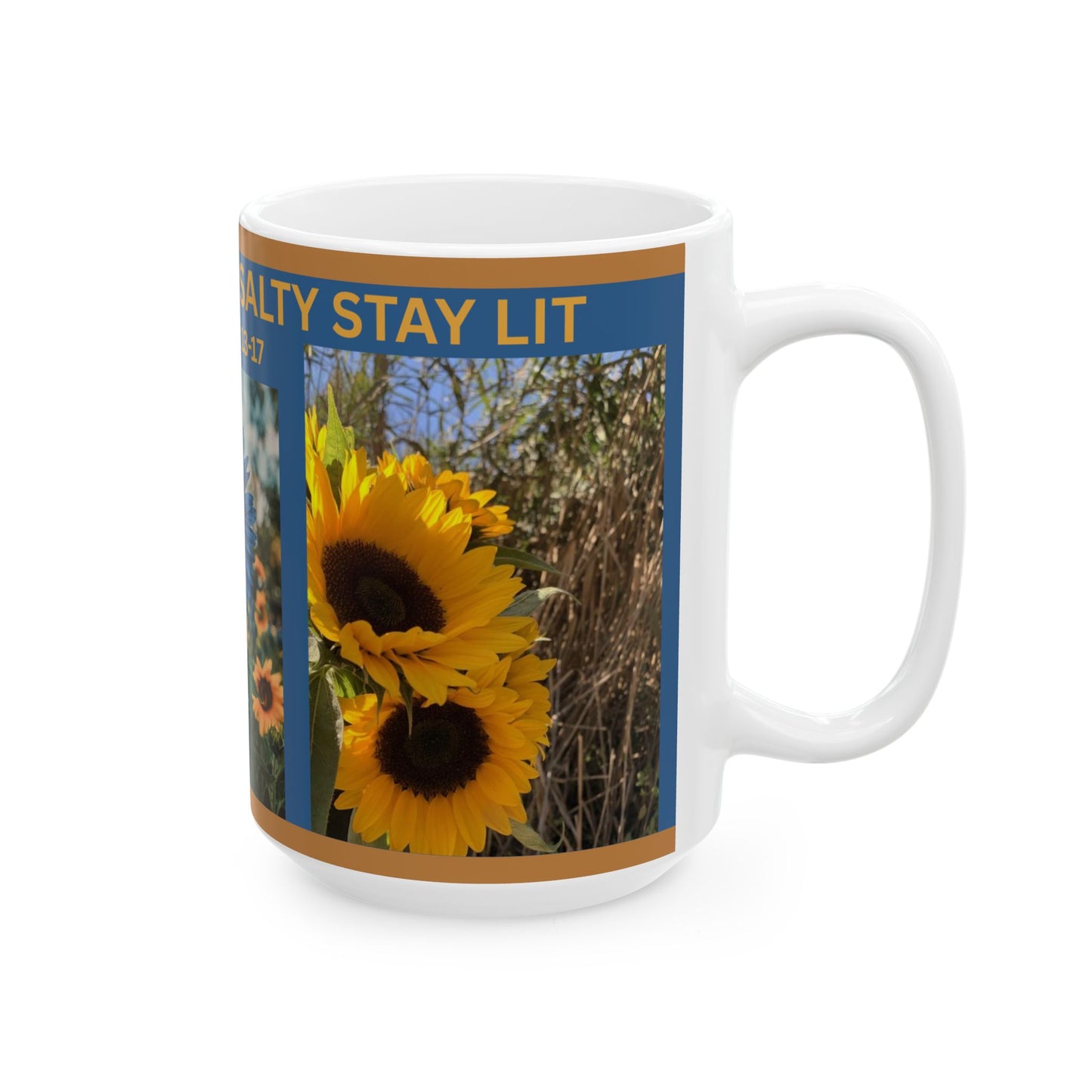 Ceramic Mug, Sunflowers, Be Salty Stay Lit, Matthew 5:13-17 (15oz)
