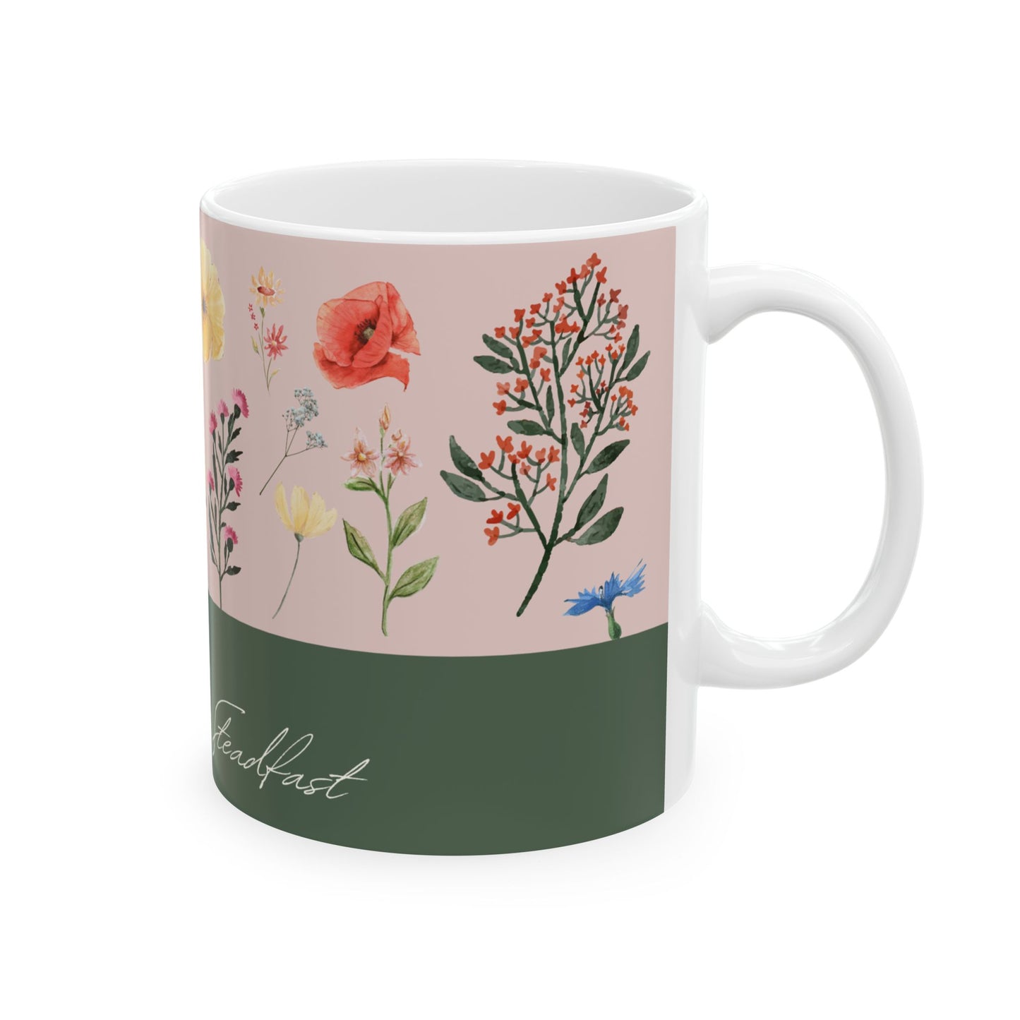 Be Still, Be Focused, Be Steadfast Ceramic Mug, (11oz, 15oz)