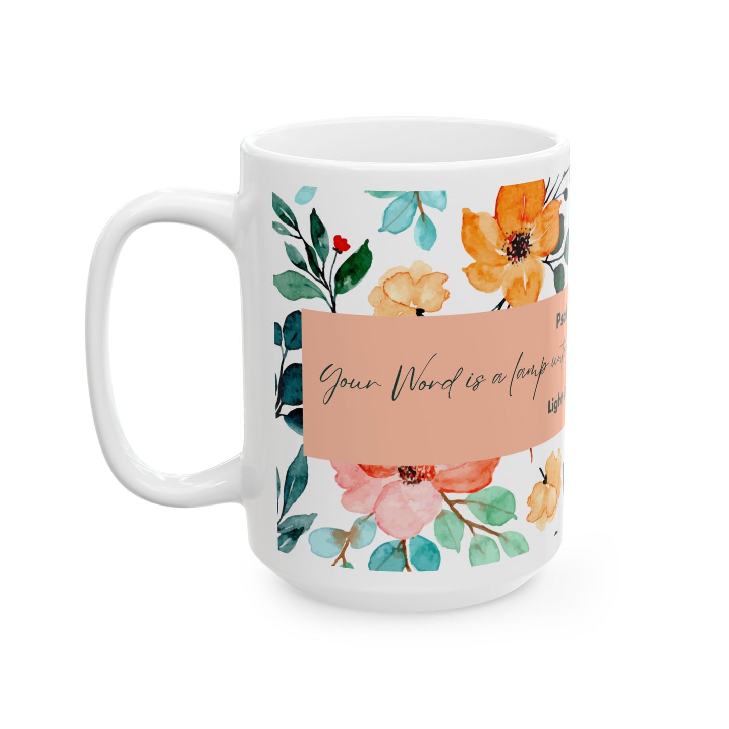 Ceramic Mug, Psalm 119:105,  (11oz, 15oz)